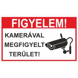 Tábla Kamerával Megfigyelt Terület 25x15 cm