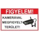 Tábla Kamerával Megfigyelt Terület 25x15 cm